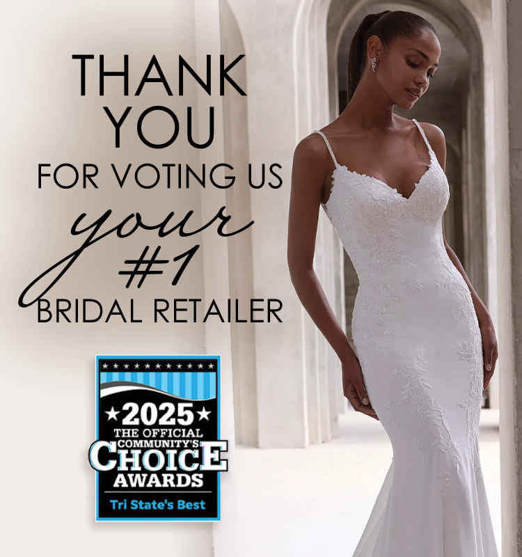 Thank you for voting us your #1 bridal retailer